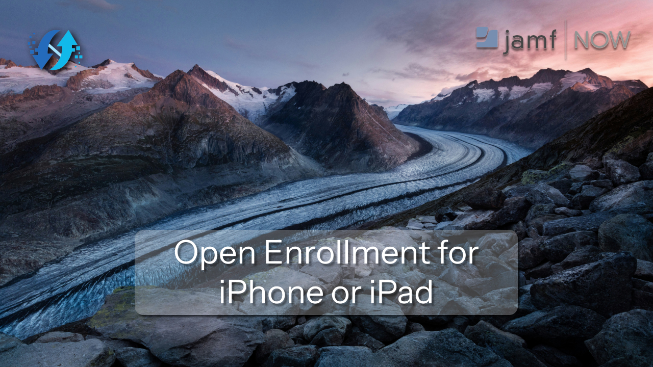 MDM_49_Enrolling an iPad or iPhone Using Open Enrollment with Jamf Now